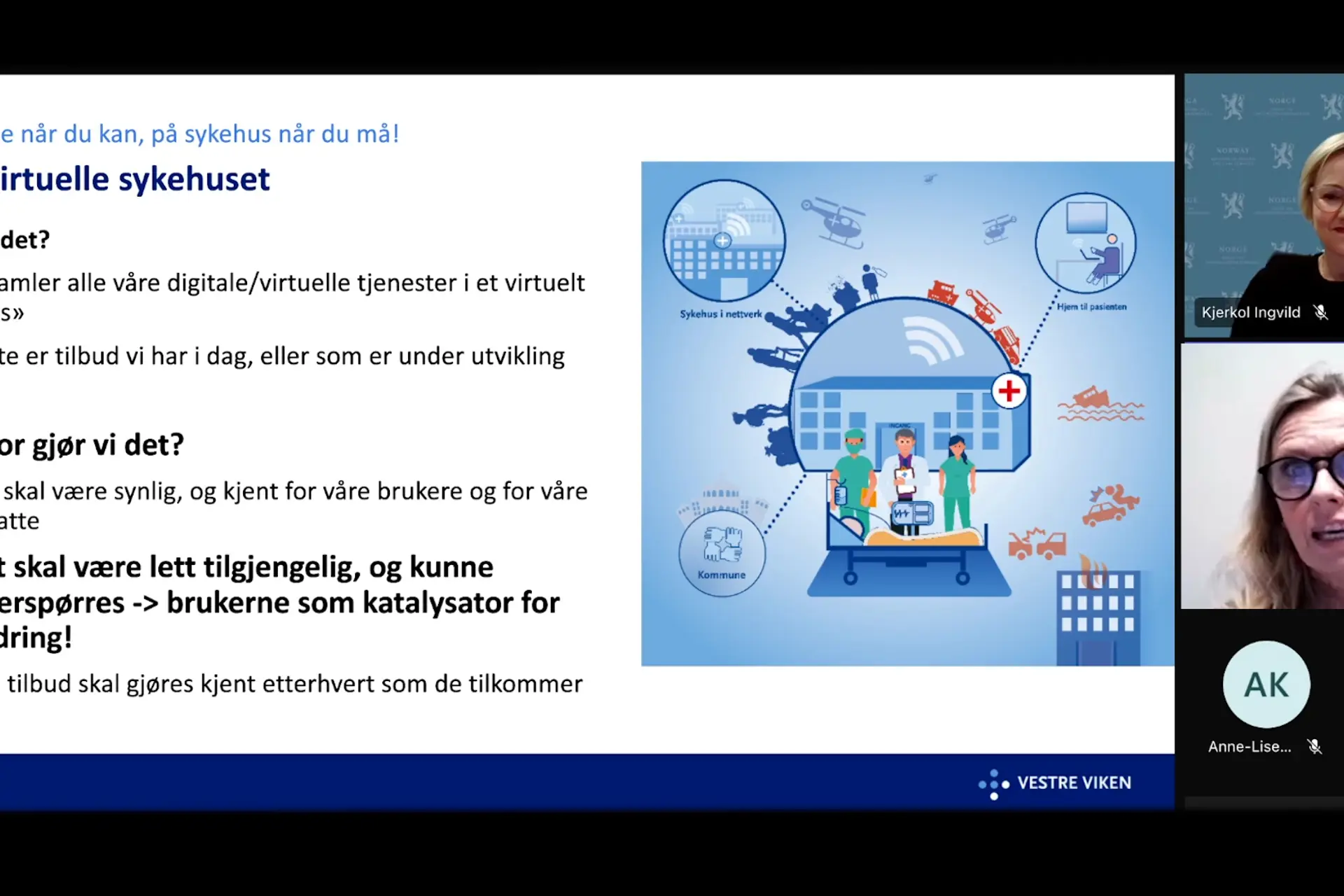 Administrerende direktør Lisbeth Sommervoll fortalte om bakgrunnen for det virtuelle sykehuset.